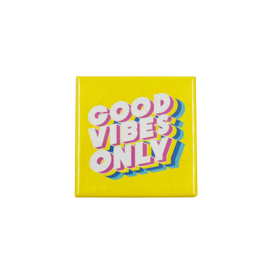 GOOD VIBES MAGNET