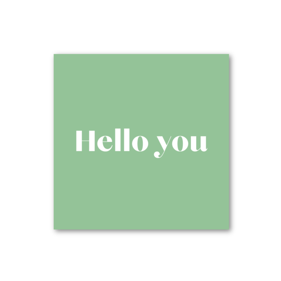 Hello you card